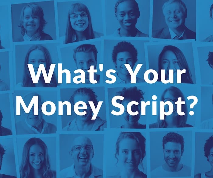 What's Your Money Script Clarity Wealth